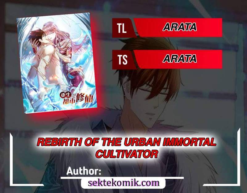 Baca Rebirth of the Urban Immortal Cultivator Chapter 625 Bahasa Indonesi.....